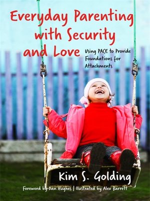 cover image of Everyday Parenting with Security and Love